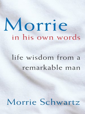 cover image of Morrie In His Own Words
